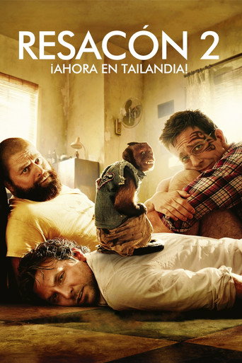Cartel de Resacón 2: ¡Ahora en Tailandia!