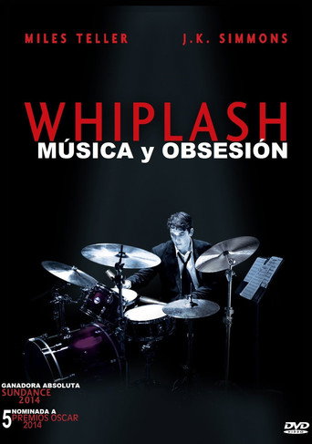 Cartell de Whiplash - Musica y obsesion