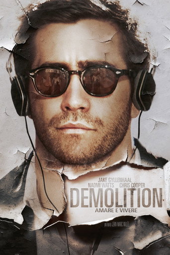 Locandina di Demolition - Amare e vivere